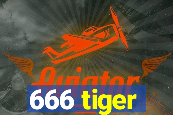 666 tiger